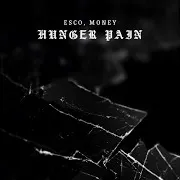 Hunger Pain Ft Money